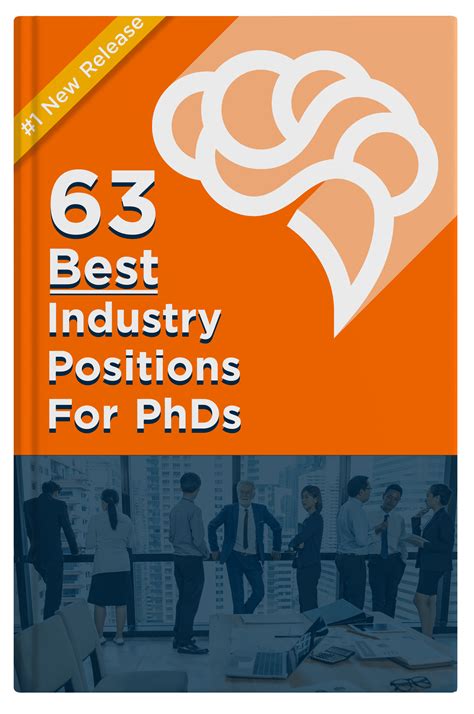 domains of their doctoral studies. . 63 best industry positions for phds pdf